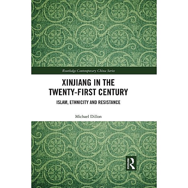 Xinjiang in the Twenty-First Century, Michael Dillon