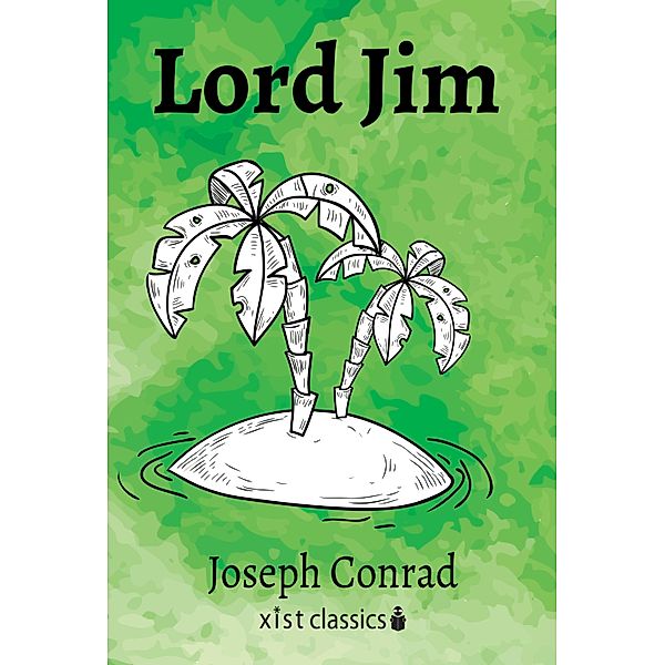 Xist Classics: Lord Jim, Joseph Conrad