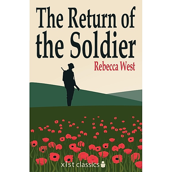 Xist Classics: The Return of the Soldier, Rebecca West