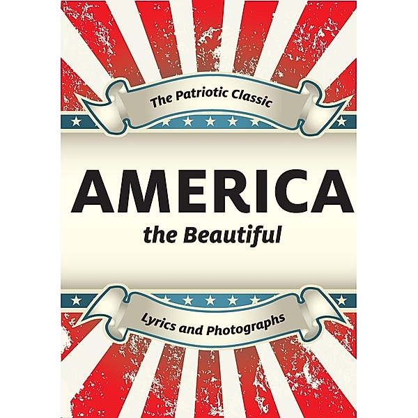 Xist Publishing: America the Beautiful, Xist Publishing