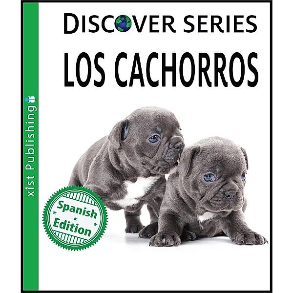 Xist Publishing: Cachorros, Xist Publishing