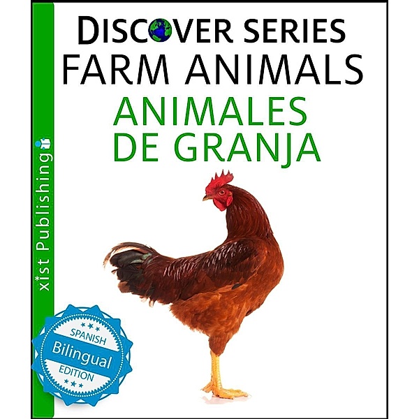 Xist Publishing: Farm Animals / Animales de Granja, Xist Publishing