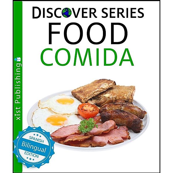 Xist Publishing: Food / Comida, Xist Publishing