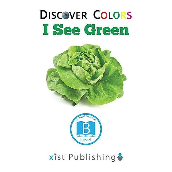 Xist Publishing: I See Green, Xist Publishing