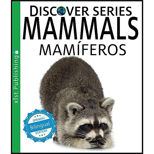 Xist Publishing: Mammals / Mamíferos, Xist Publishing