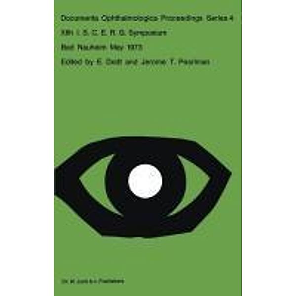 XIth I.S.C.E.R.G. Symposium / Documenta Ophthalmologica Proceedings Series Bd.4