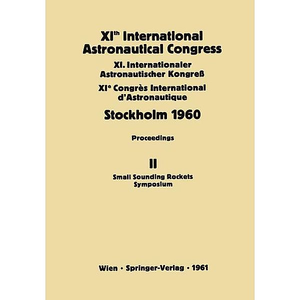 XIth International Astronautical Congress Stockholm 1960