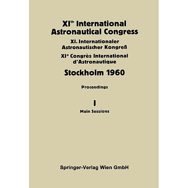 XIth International Astronautical Congress Stockholm 1960