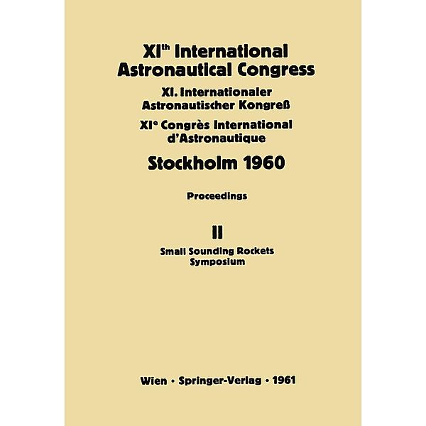 XIth International Astronautical Congress Stockholm 1960