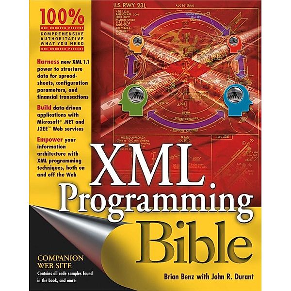 XML Programming Bible, Brian Benz, John Durant