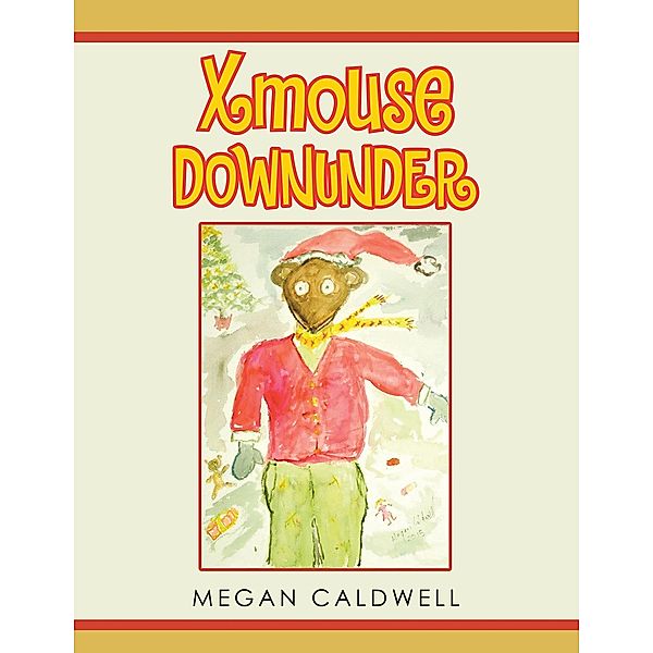 Xmouse Downunder, Megan Caldwell