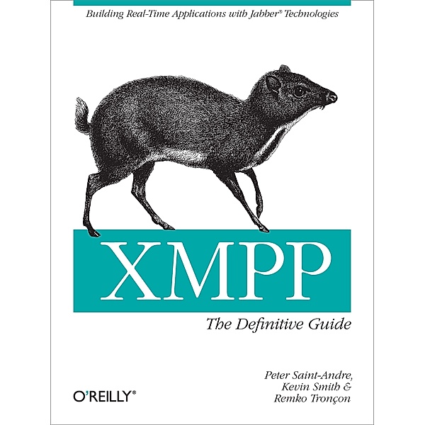 XMPP: The Definitive Guide, Peter Saint-Andre