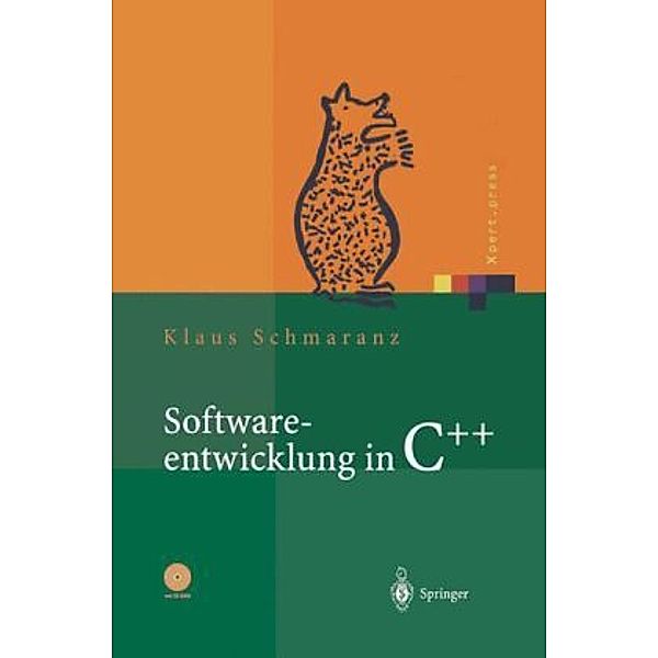 Xpert.press / Softwareentwicklung in C++, m. CD-ROM, Klaus Schmaranz