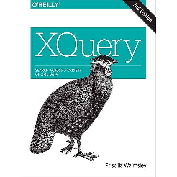 XQuery 2e, Priscilla Walmsley