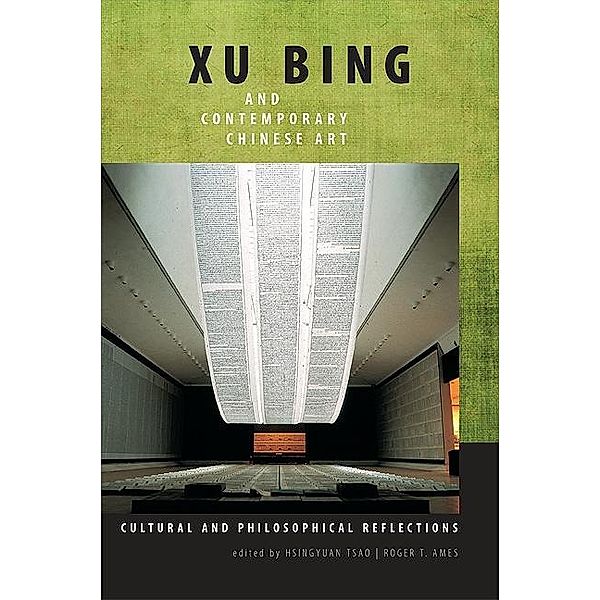 Xu Bing and Contemporary Chinese Art / SUNY series in Chinese Philosophy and Culture