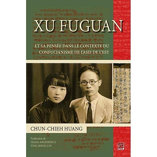 Xu Fuguan et sa pensee dans le contexte du confucianisme..., Chun-chieh Huang Chun-chieh Huang