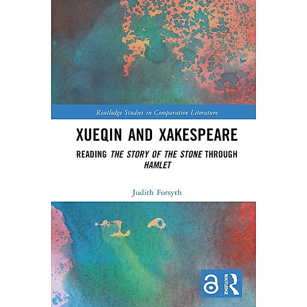 Xueqin and Xakespeare, Judith Forsyth