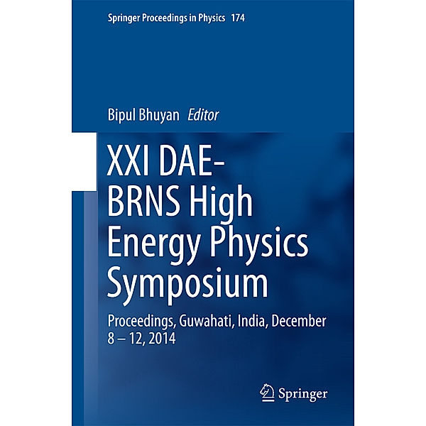 XXI DAE-BRNS High Energy Physics Symposium