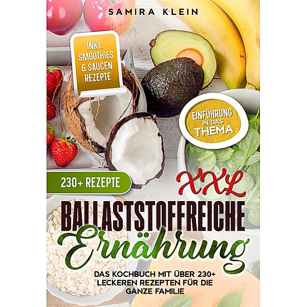 XXL Ballaststoffreiche Ernährung, Samira Klein