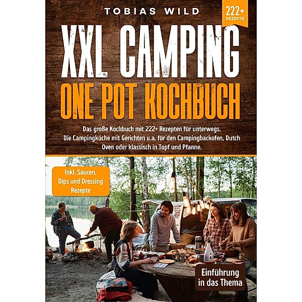 XXL Camping One Pot Kochbuch, Tobias Wild