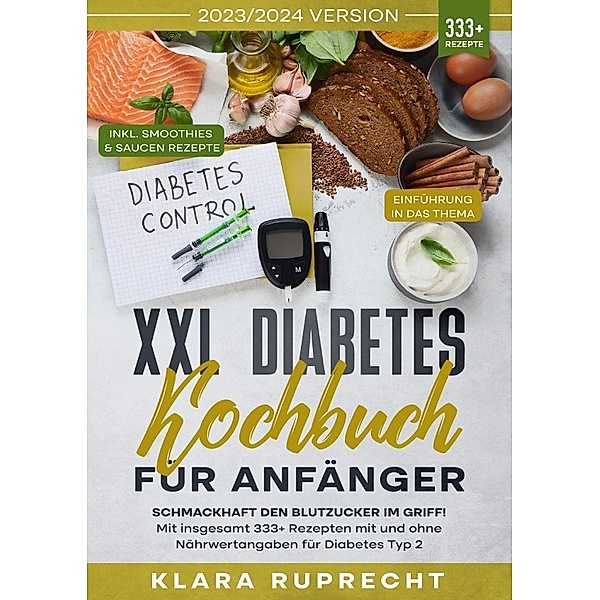 XXL Diabetes Kochbuch für Anfänger, Klara Ruprecht