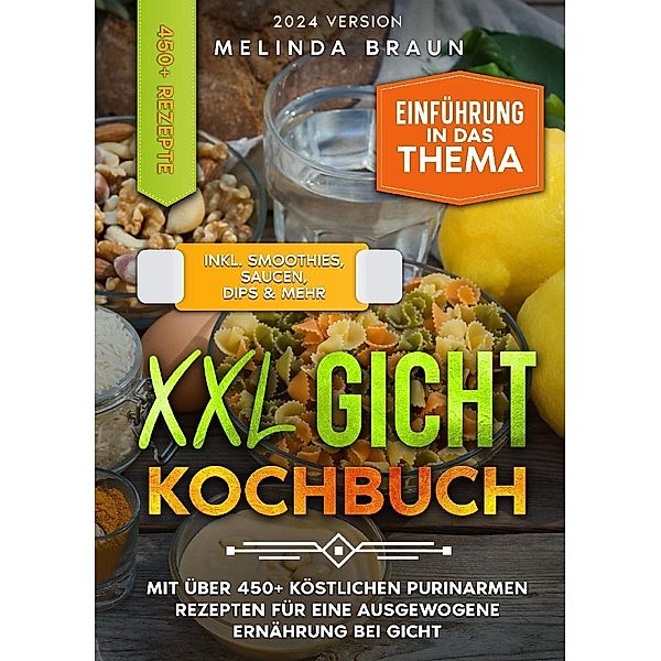 XXL Gicht Kochbuch, Melinda Braun