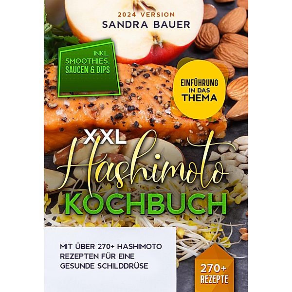 XXL Hashimoto Kochbuch, Sandra Bauer