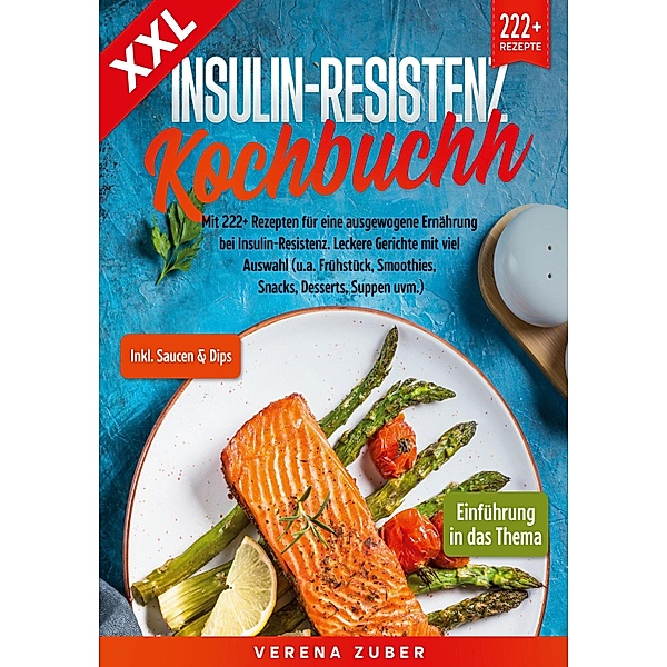 XXL Insulin-Resistenz Kochbuch, Verena Zuber