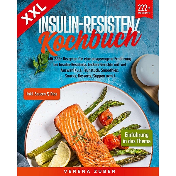 XXL Insulin-Resistenz Kochbuch, Verena Zuber