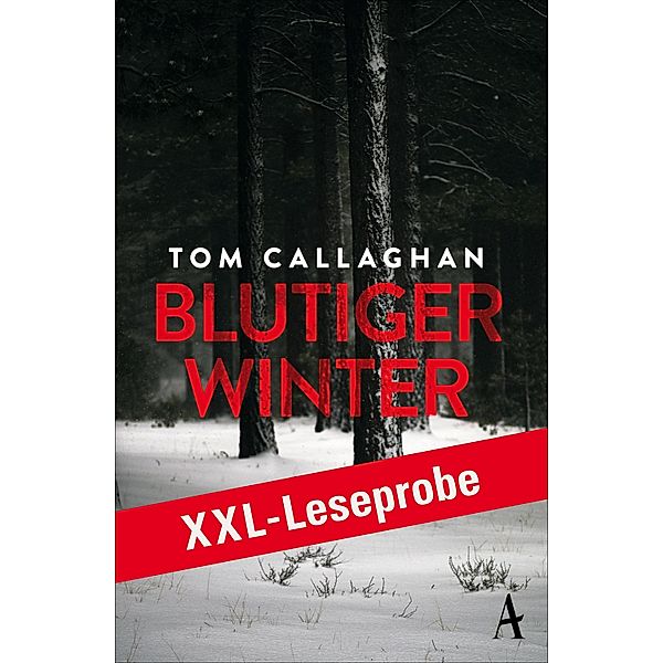XXL-LESEPROBE: Callaghan - Blutiger Winter, Tom Callaghan