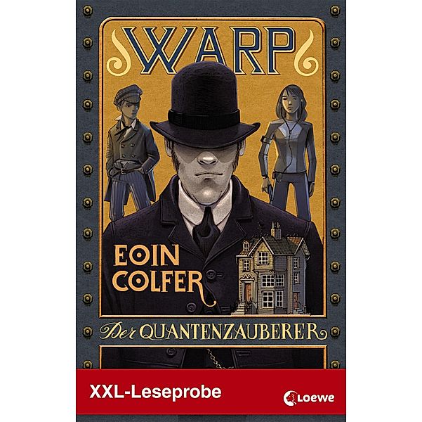XXL-Leseprobe: Der Quantenzauberer / W.A.R.P. Bd.1, Eoin Colfer