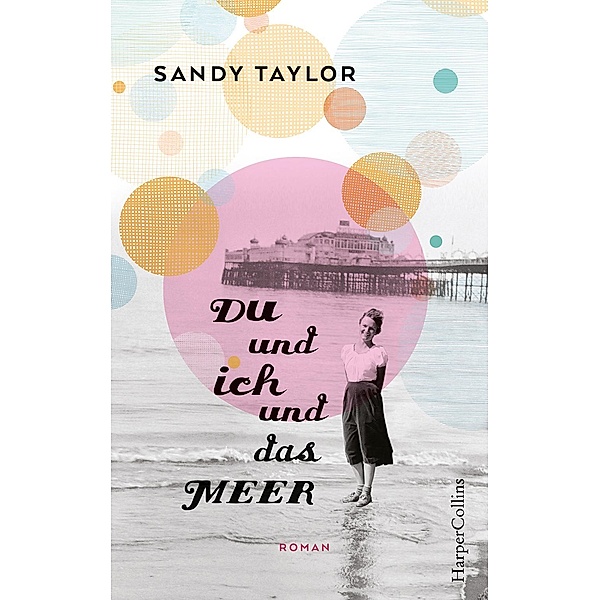 XXL-Leseprobe - Du und ich und das Meer, Sandy Taylor