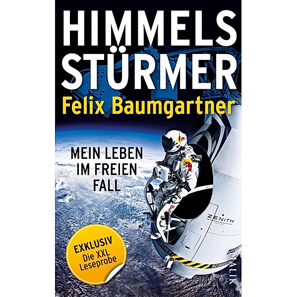 XXL-Leseprobe: Himmelsstürmer, Felix Baumgartner