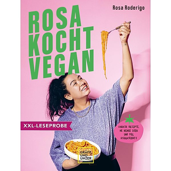 XXL-Leseprobe: Rosa kocht vegan, Rosa Roderigo