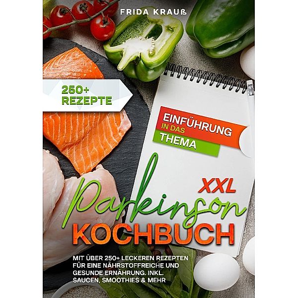 XXL Parkinson Kochbuch, Frida Krauß