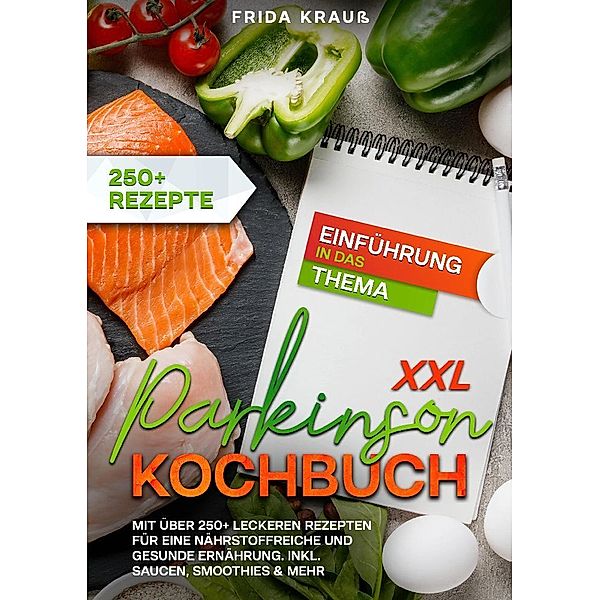 XXL Parkinson Kochbuch, Frida Krauss