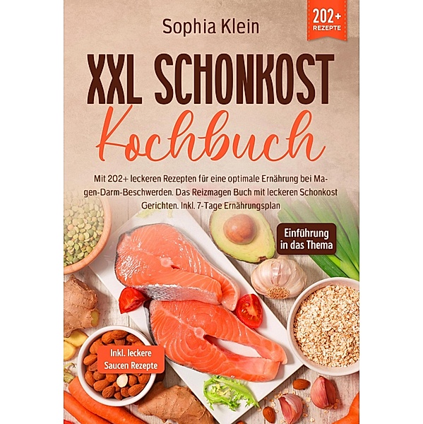 XXL Schonkost Kochbuch, Sophia Klein