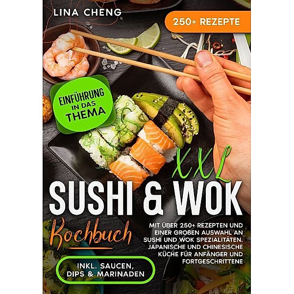 XXL Sushi & WOK Kochbuch, Lina Cheng