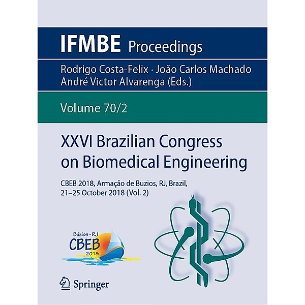 XXVI Brazilian Congress on Biomedical Engineering / IFMBE Proceedings Bd.70/2