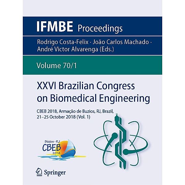 XXVI Brazilian Congress on Biomedical Engineering / IFMBE Proceedings Bd.70/1