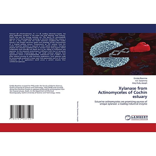 Xylanase from Actinomycetes of Cochin estuary, Emilda Rosmine, A.V. Saramma, Aney Kutty Joseph