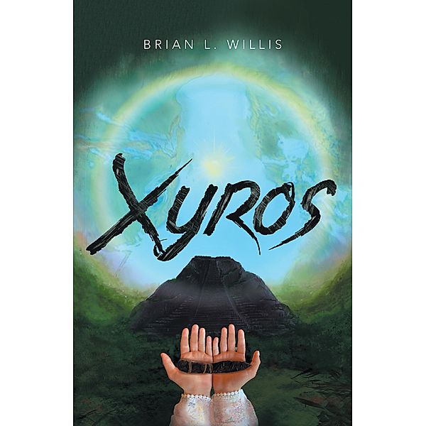 Xyros, Brian L. Willis