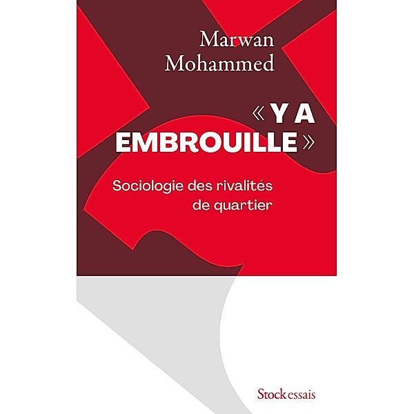 Y a embrouille / Essais - Documents, Marwan Mohammed