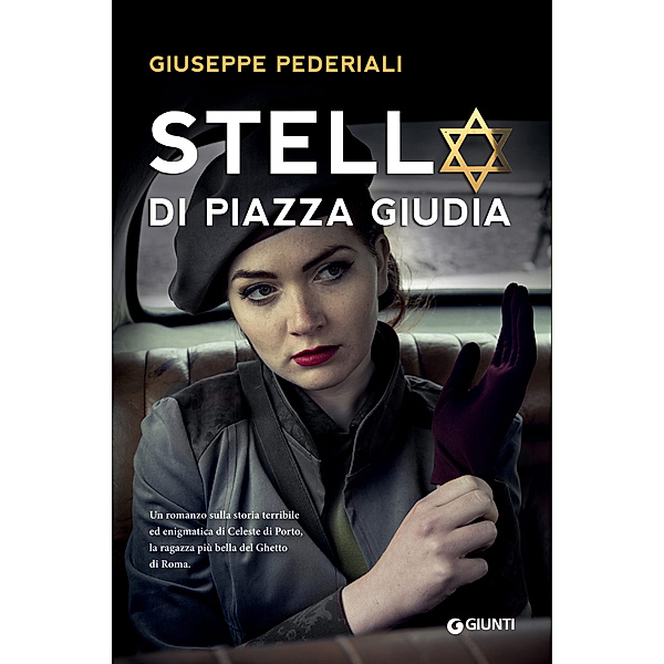 Y - Giunti: Stella di piazza Giudia, Giuseppe Pederiali