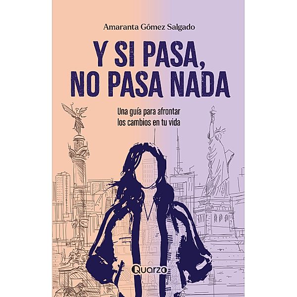 Y SI PASA, NO PASA NADA, Amaranta Gómez Salgado