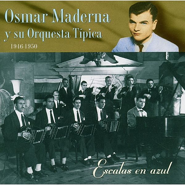 Y Su Orquesta Tipica 1946, Osmar Maderna
