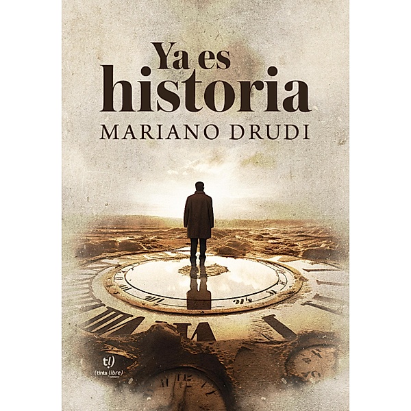 Ya es historia, Mariano Drudi