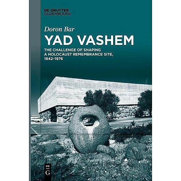 Yad Vashem / Jahrbuch des Dokumentationsarchivs des österreichischen Widerstandes, Doron Bar