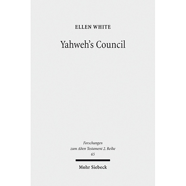 Yahweh's Council, Ellen White