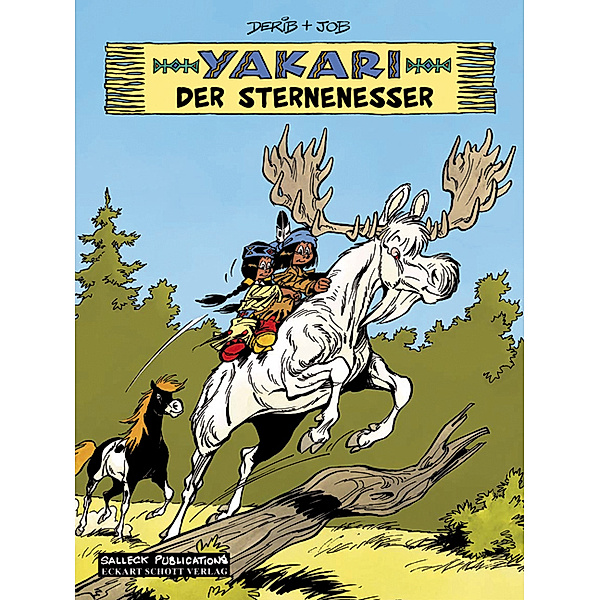Yakari Band 37: Der Sternenesser, Derib & Job